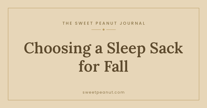 Choosing the Right Sleep Sack for Cooler Nights