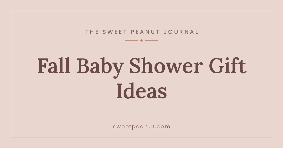 Gift Ideas for a Fall Baby Shower